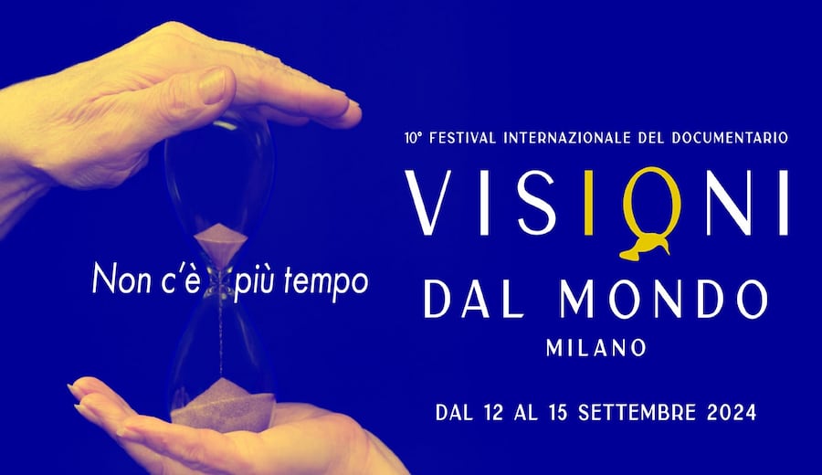 "Visioni dal Mondo", 10a edizione