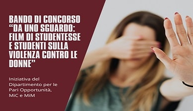 "Da uno sguardo – film di studentesse e studenti sulla violenza contro le donne"